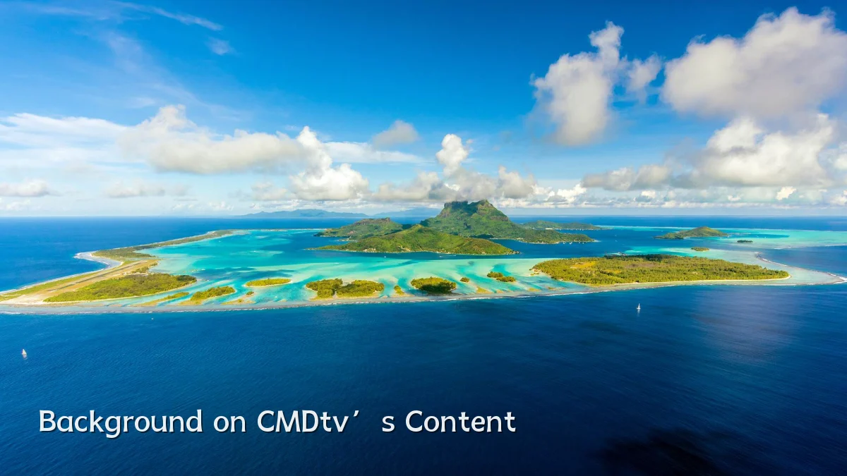 Background on CMDtv’s Content