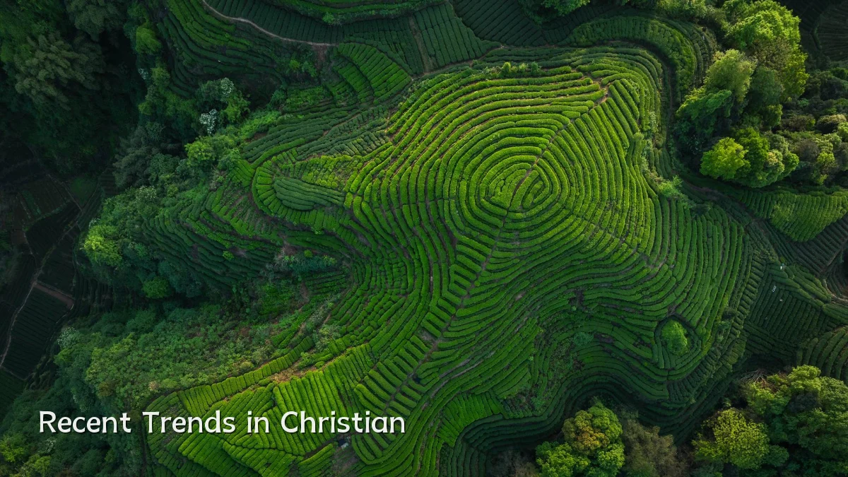 Recent Trends in Christian